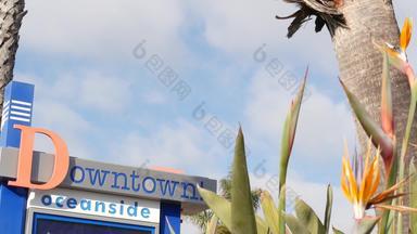 海滨站<strong>名牌</strong>标志棕榈树撬边受欢迎的美国旅游度假胜地太平洋海洋西海岸三迭戈县加州美国城市假期旅游海岸线